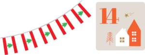 Libanesische Wimpelflaggen auf weißem Hintergrund. Rechts daneben ein beiges Quadrat mit einer orangenen Vierzehn als Zahl und einem weißen sowie einem orangenen Haus